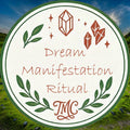 Dream Manifestation Spell
